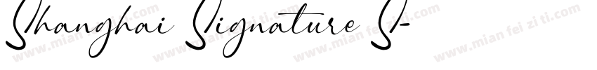 Shanghai Signature S字体转换